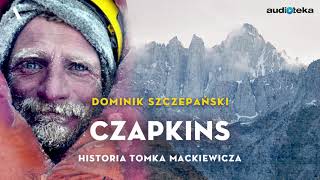 quotCzapkins Historia Tomka Mackiewiczaquot  audiobook [upl. by Neeloj]