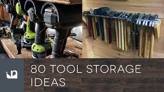 80 Tool Storage Ideas [upl. by Juliann]