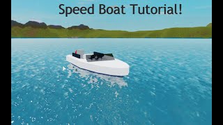 Plane Crazy Speedboat Tutorial  ROBLOX [upl. by Ynomrah]