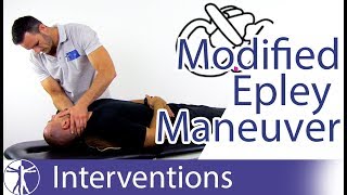 Modified Epley Maneuver  Posterior BPPV Treatment [upl. by Nnaesor]