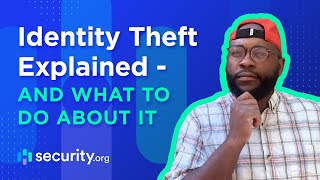 Identity Theft Explained  And What To Do About It [upl. by Audette]