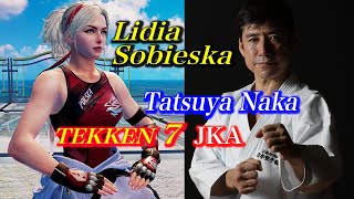 【TEKKEN7】Lidia Sobieska  Real Karate Master Tatsuya Naka（Japan Karate Association） [upl. by Norabel904]