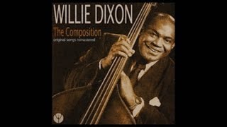 Willie Dixon  Spoonful 1960 [upl. by Nameerf]