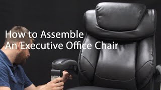 How to Assemble a Big amp Tall Executive Office Chair [upl. by Neellok238]