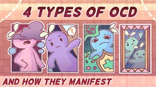 4 Types of OCD amp How They Manifest [upl. by Linders]