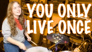 You Only Live Once  The Strokes  Drum Cover [upl. by Aymer]