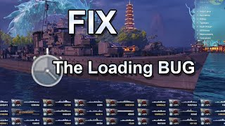 How to Fix the WoWs Loading Bug [upl. by Palm]