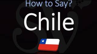 How to Pronounce Chile CORRECTLY [upl. by Oirrad]