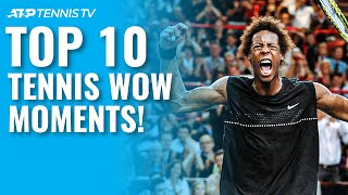 Top 10 Tennis WOW Moments [upl. by Elisabeth]