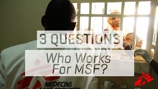 What Jobs Does MSFDoctors Without Borders Offer [upl. by Adnorhs604]