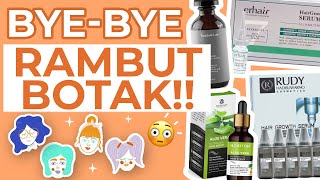 60 RIBUAN 4 Serum Lokal Penumbuh Rambut Terbaik [upl. by Aliab]