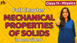 Mechanical properties of Solids class 11  CBSE JEE NEET  One Shot  Chapter 9 [upl. by Rochette851]