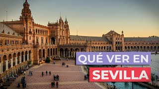 Qué ver en Sevilla 🇪🇸  10 Lugares imprescindibles [upl. by Noraf]