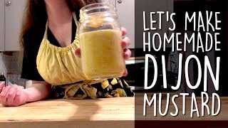 How to make homemade spicy Dijon Mustard with mustard seed and white wine  Doin The Most [upl. by Beaulieu]