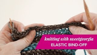 Elastic Bind Off  knitting tutorial by SweetGeorgia [upl. by Kinch906]