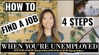 How to Find a Job When Youre Unemployed  What to Do When Youre Unemployed [upl. by Nylsej989]