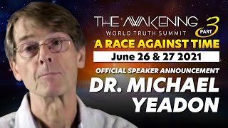 Dr Michael Yeadon  Speaker Announcement  The Awakening 3 [upl. by Wilkinson]