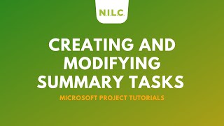 Creating and Modifying Summary Tasks in Microsoft Project [upl. by Anirroc302]