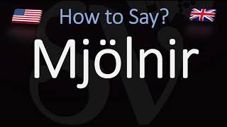 How to Pronounce Mjölnir CORRECTLY Thors Hammer Name Pronunciation [upl. by Ayerim]