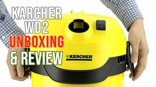 Karcher WD2 Unboxing and Review  Superb Addition to The Garage or Workshop [upl. by Ecirtam740]