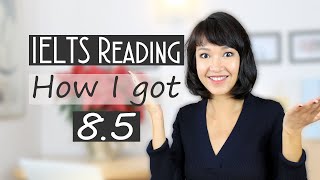 IELTS Reading Tips and Tricks  How I got a band 85 [upl. by Adlig750]