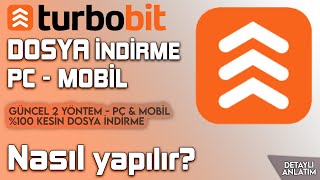 TURBOBİT DOSYA İNDİRME  Turbobit Geçme NASIL YAPILIR amp Turbobit hızlı indirme [upl. by Riamo917]