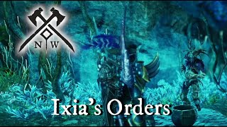 Ixias Orders  New World [upl. by Ines]