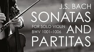 JS Bach Sonatas amp Partitas for Solo Violin [upl. by So]