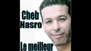 Cheb Nasro  Ndirek amour [upl. by Odnumyar]