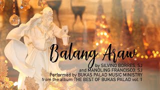 BALANG ARAW  Bukas Palad Music Ministry Lyric Video [upl. by Mohsen]