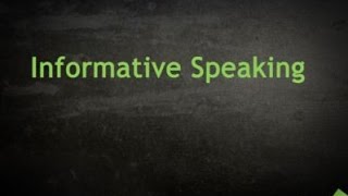 Informative Speaking Basics [upl. by Wynn]