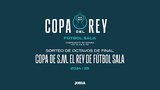 🚨En Directo🚨SORTEO CAMPEONATO DE ESPAÑA COPA DE SM EL REY DE FÚTBOL SALA I🔴RFEF [upl. by Hecker]