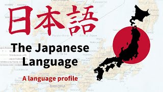 The Japanese Language [upl. by Lisetta]