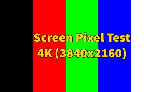 Screen Pixel Test 4K 3840x2160  Main Colors [upl. by Baten]