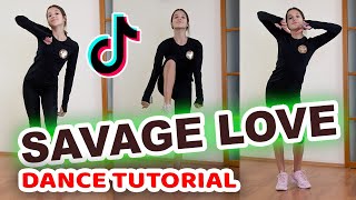 SAVAGE LOVE TIK TOK TUTORIAL  TIKTOK SLOW DETAILED DANCE TUTORIAL  DaniG [upl. by Alyakem]