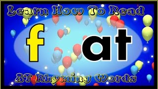 LEARN HOW TO READ quotATquot RHYMING WORDS with this FUN SONG KINDERGARTEN AND PRESCHOOL CVC RHYMES [upl. by Veejar]