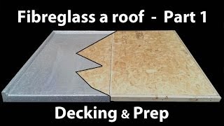 Part 1 How to Install a Fibreglass Roof  GRP timber decking [upl. by Nika]