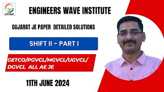 GUJARAT JE SHIFT 2 PART 1 Paper Solution  DGVCL UGVCL MGVCL PGVCL GETCO [upl. by Faxon]