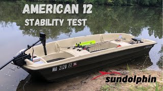 Sun Dolphin American 12 stability test [upl. by Enowtna512]