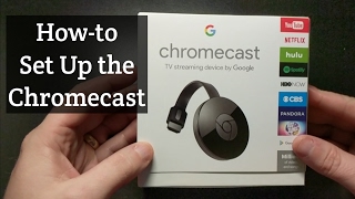 How to Setup the Google Chromecast [upl. by Chandless378]