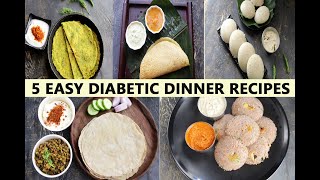 EASY DIABETIC DINNER RECIPES  5 DIABETIC DINNER RECIPES [upl. by Finzer]