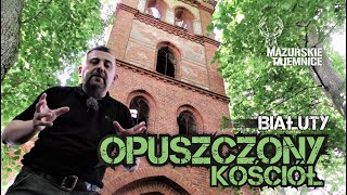 Opuszczony Kościół  Białuty [upl. by Anivlac]