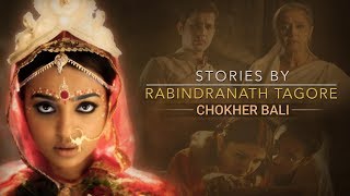 Stories by Rabindranath Tagore  Chokher Bali  Promo [upl. by Glynis]