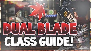 MapleStory  Complete Dual Blade Class Guide 2018 [upl. by Mloclam]