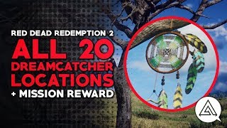 Red Dead Redemption 2  All 20 Dreamcatcher Locations Guide amp Reward [upl. by Allyce]