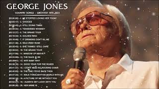 George Jones Greatest Hits 2021  Best Songs of George Jones Full Album [upl. by Leftwich]