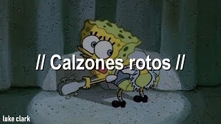 Bob Esponja  Calzones Rotos Letra Oficial [upl. by Ricker919]