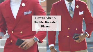 How to alter a DOUBLEBREASTED blazer SUPER EASY STEP by STEP [upl. by Noffihc718]