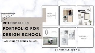 Interior Design Portfolio for Design School  Applying  5 Simple Ideas  Creative [upl. by Shaylyn125]