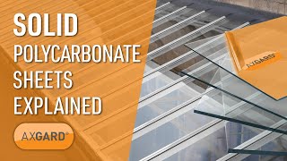 Solid Polycarbonate Sheet Explained  Axgard [upl. by Meter]